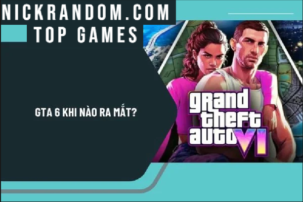 GTA 6 chính thức mở đặt trước từ ngày 25/6 – chỉ có trên PS5, giá bán sắp lộ diện